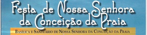 FESTA Conceição da Praia 2012
