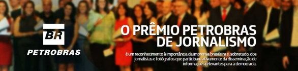 Petrobras lança segunda edição do Prêmio Petrobras de Jornalismo