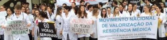 Médicos residentes entram em greve por tempo indeterminado