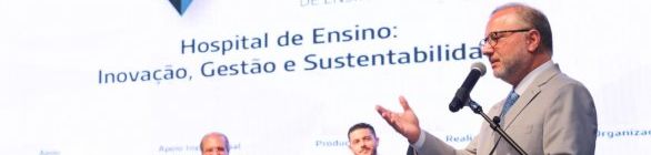 AUTORIDADES DA ÁREA DE SAÚDE MARCAM PRESENÇA EM CONGRESSO HOSPITALAR