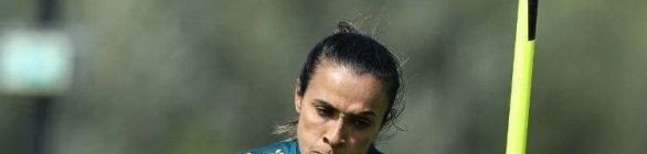 Marta não se recupera totalmente e está fora da estreia do Brasil