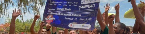 Vila Brasil conquista o Campeonato Barreirense de Bairros 2023