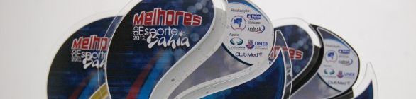 Festa dos “Melhores do Esporte da Bahia em 2012” acontecerá nesta sexta-feira