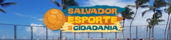 De Peito Aberto promove Torneio de Futebol do Projeto Salvador Esporte e Cidada