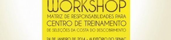 Secopa promove Workshop com prefeituras de Porto Seguro e Santa Cruz Cabrália