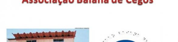 Para além dos seus muros: Associação Baiana de Cegos na comunidade